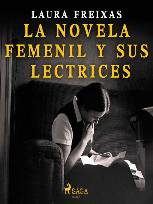 Title details for La novela femenil y sus lectrices by Laura Freixas Revuelta - Available